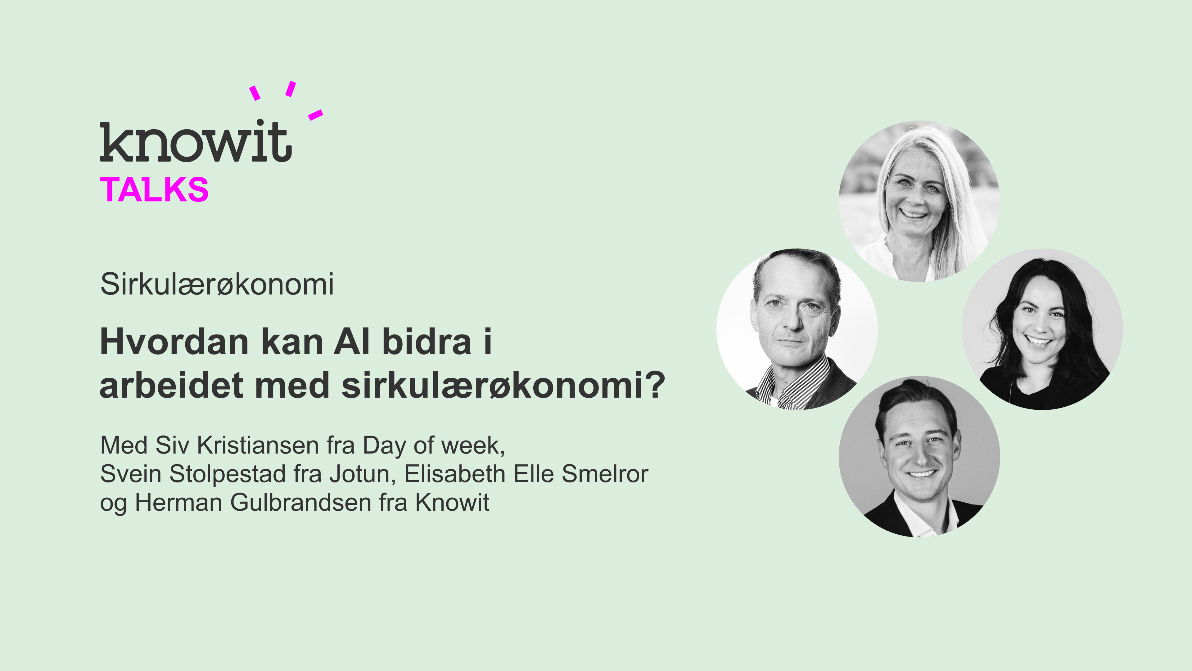 Knowit Talks_ Hvordan kan AI bidra i  arbeidet med sirkulærøkonomi_